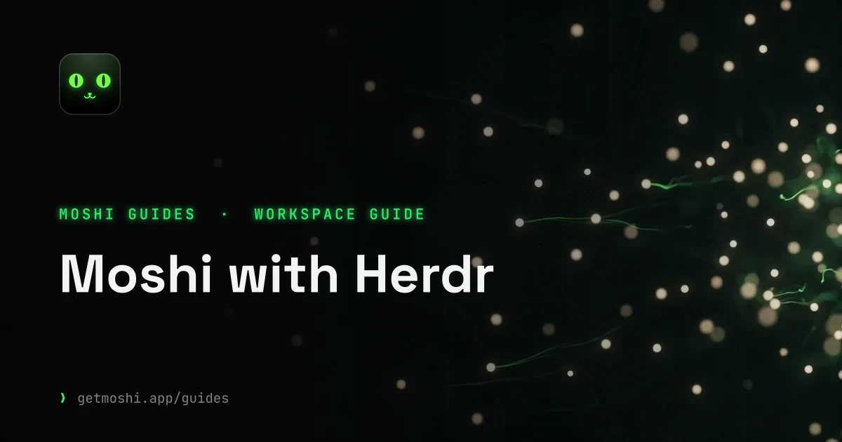 Moshi with Herdr