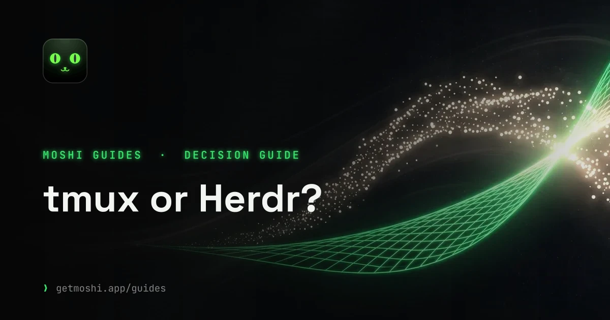 tmux or Herdr?